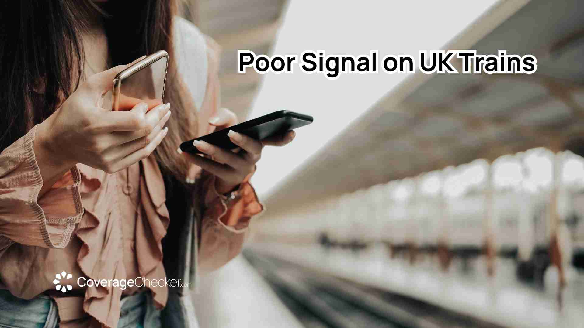 Poor Signal on UK Trains @ CoverageChecker.com