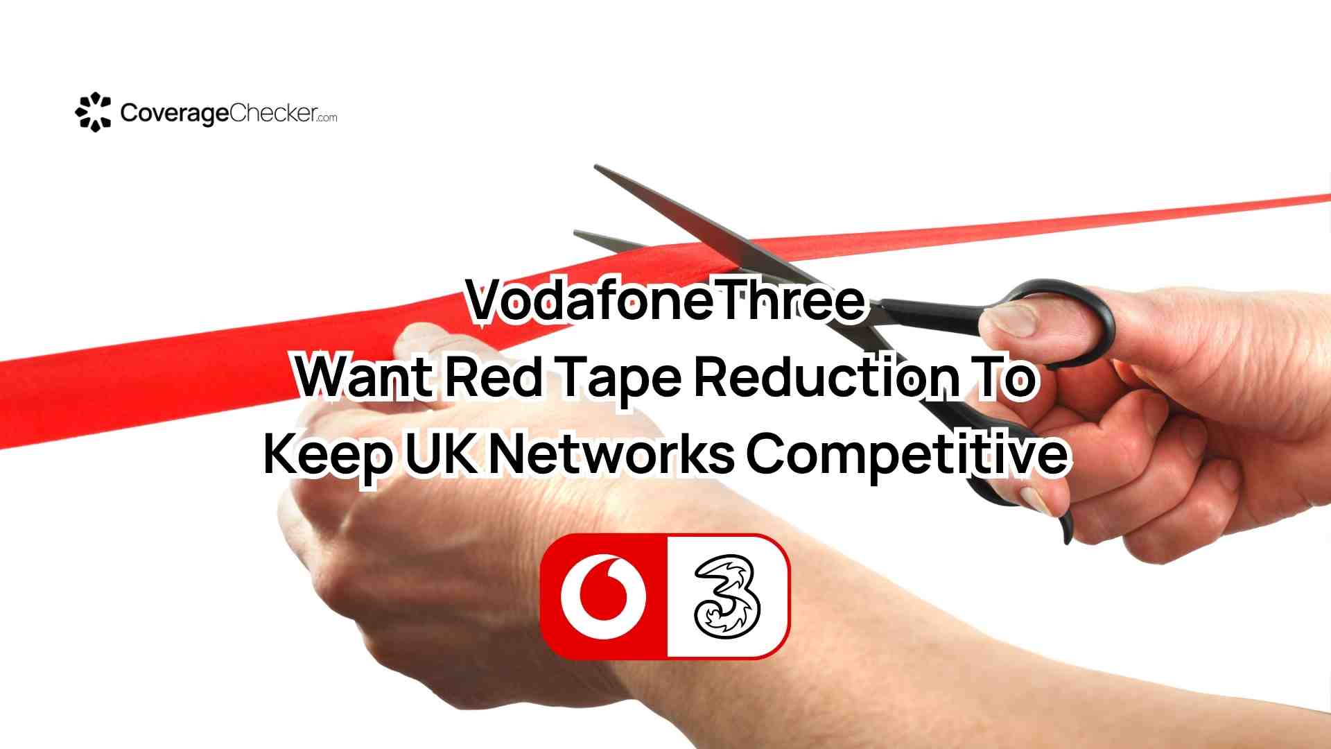 VodafoneThree Want Red Tape Reduction To Improve Networks