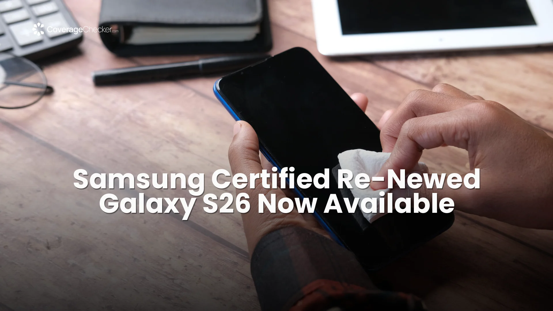 Samsung Certified Re-Newed