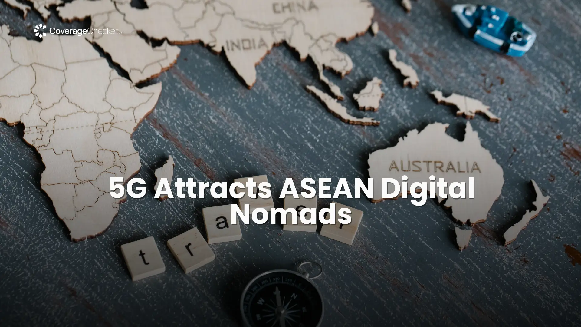 5G Attracts ASEAN Digital Nomads